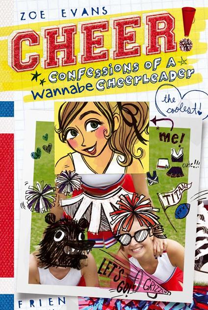 Confessions of a Wannabe Cheerleader - Zoe Evans,Brigette Barrager - ebook