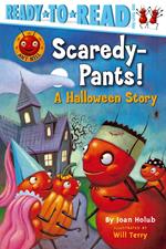 Scaredy-Pants!