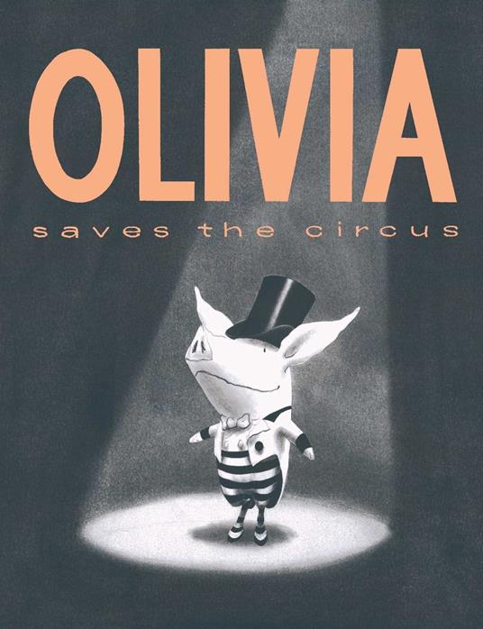 Olivia Saves the Circus - Ian Falconer - ebook