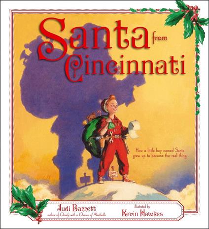 Santa from Cincinnati - Judi Barrett,Kevin Hawkes - ebook