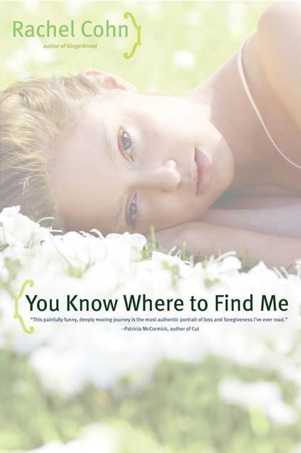 You Know Where to Find Me - Rachel Cohn - ebook