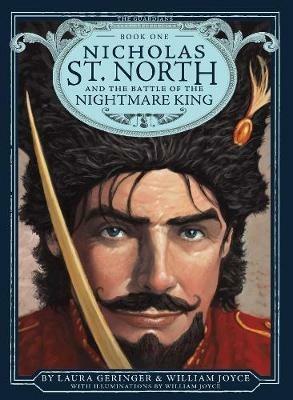 Nicholas St. North and the Battle of the Nightmare King - William Joyce,Laura Geringer - cover