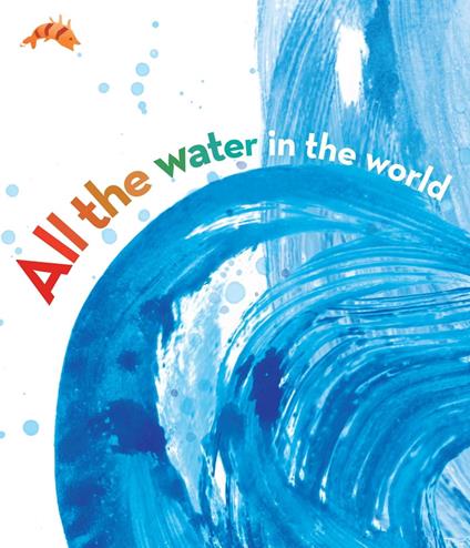 All the Water in the World - George Ella Lyon,Katherine Tillotson - ebook