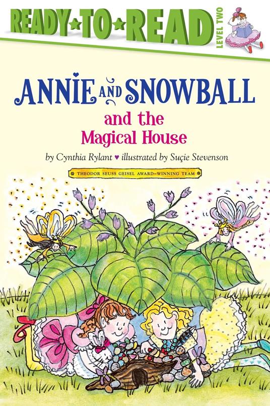 Annie and Snowball and the Magical House - Cynthia Rylant,Suçie Stevenson - ebook