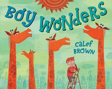 Boy Wonders - Calef Brown - ebook