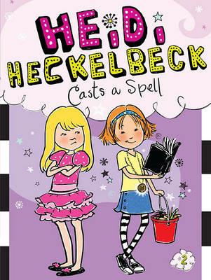 Heidi Heckelbeck Casts a Spell - Wanda Coven - cover