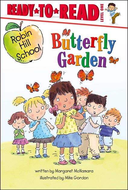 Butterfly Garden - Margaret McNamara,Mike Gordon - ebook