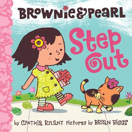Brownie & Pearl Step Out - Cynthia Rylant,Brian Biggs - ebook