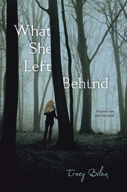 What She Left Behind - Tracy Bilen - ebook