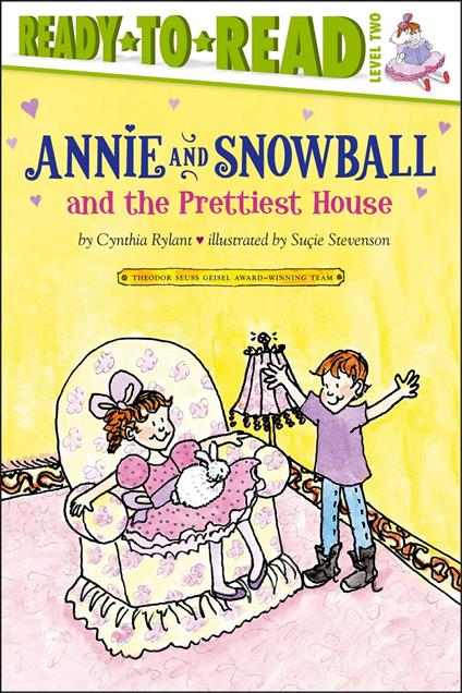 Annie and Snowball and the Prettiest House - Cynthia Rylant,Suçie Stevenson - ebook