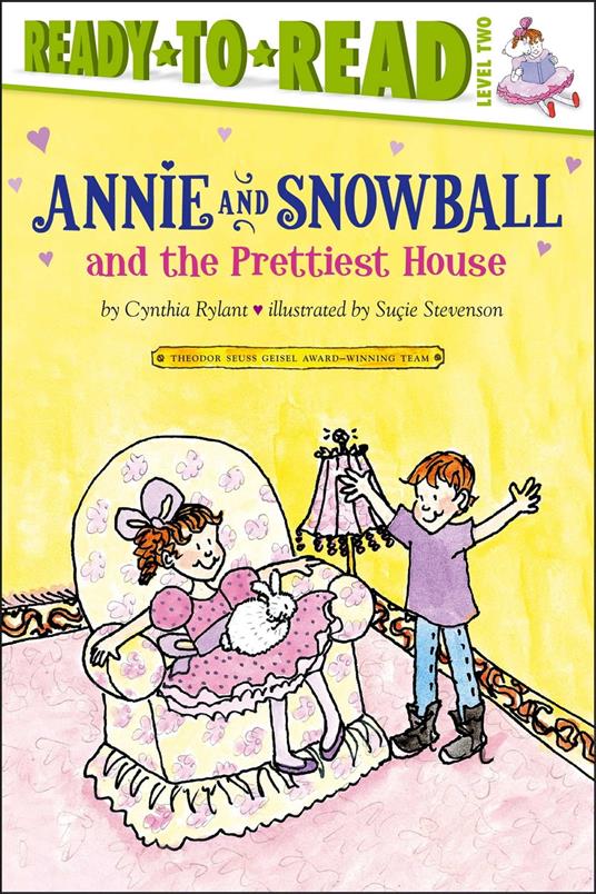 Annie and Snowball and the Prettiest House - Cynthia Rylant,Suçie Stevenson - ebook