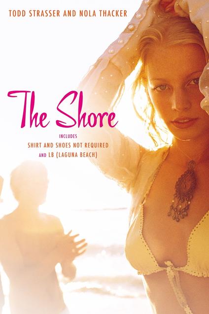 The Shore - Todd Strasser,Nola Thacker - ebook