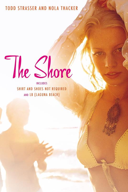 The Shore - Todd Strasser,Nola Thacker - ebook