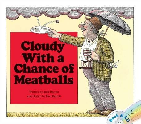 Cloudy with a Chance of Meatballs: Book and CD - Judi Barrett - cover