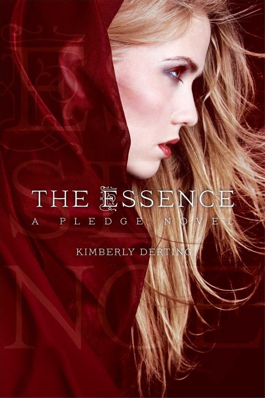 The Essence - Kimberly Derting - ebook