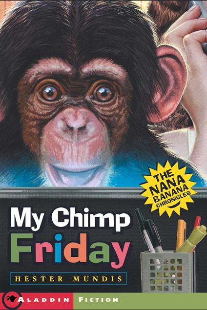 My Chimp Friday - Hester Mundis - ebook