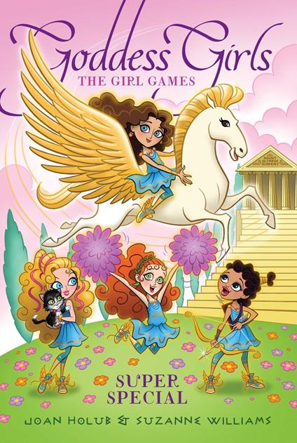 The Girl Games - Joan Holub,Suzanne Williams - ebook