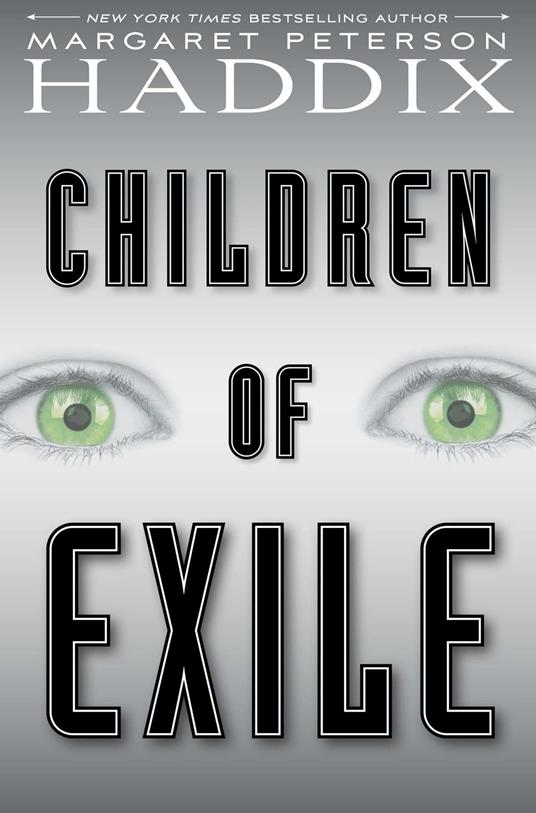 Children of Exile - Margaret Peterson Haddix - ebook
