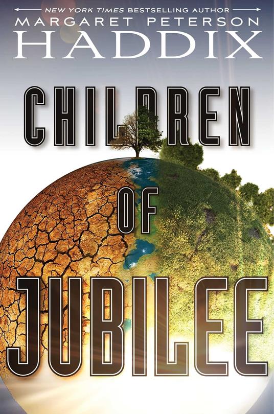 Children of Jubilee - Margaret Peterson Haddix - ebook