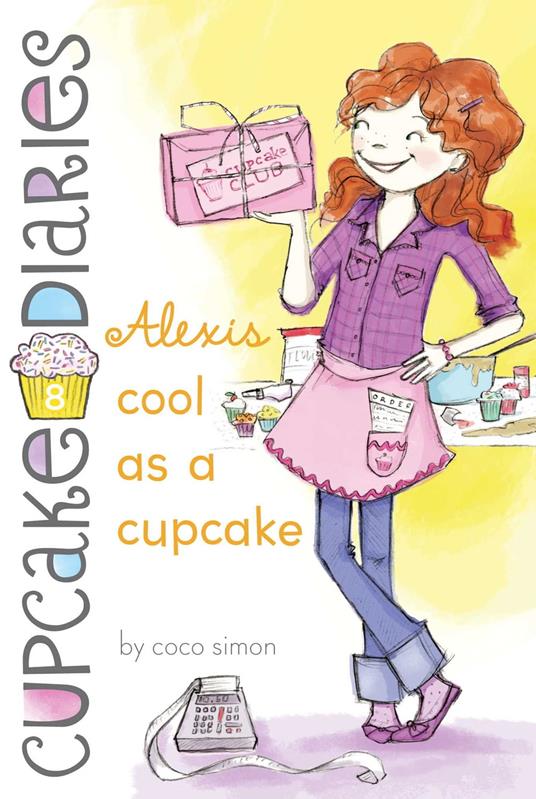 Alexis Cool as a Cupcake - Coco Simon - ebook