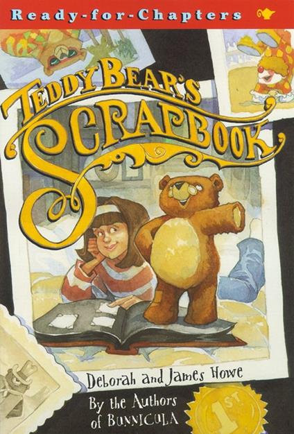 Teddy Bear's Scrapbook - James Howe,Howe Deborah,Timothy Bush - ebook