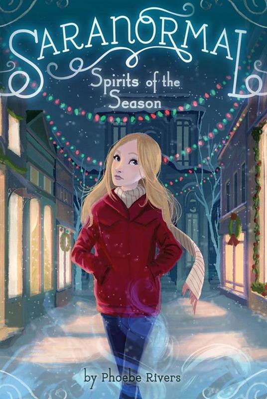 Spirits of the Season - Phoebe Rivers - ebook