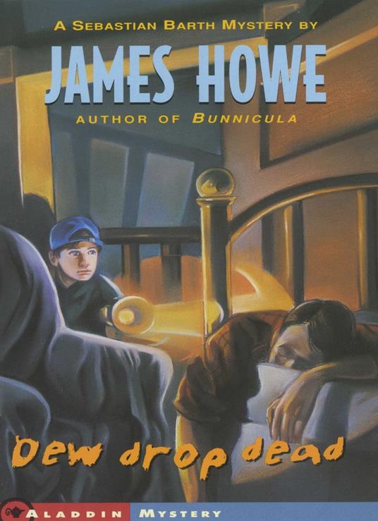 Dew Drop Dead - James Howe - ebook