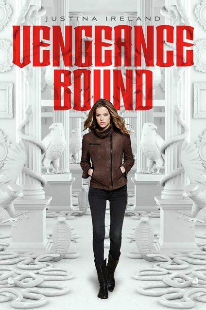 Vengeance Bound - Justina Ireland - ebook