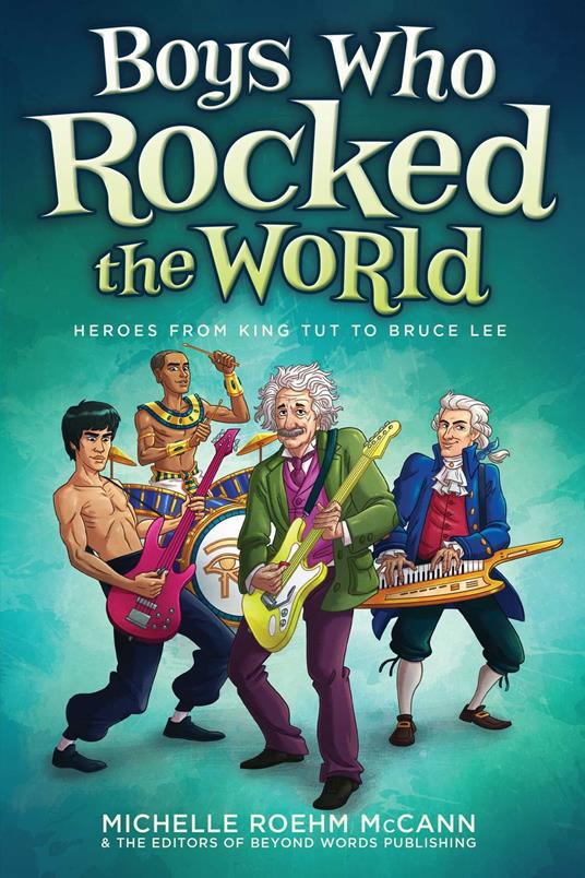 Boys Who Rocked the World - Michelle Roehm McCann,David Hahn - ebook