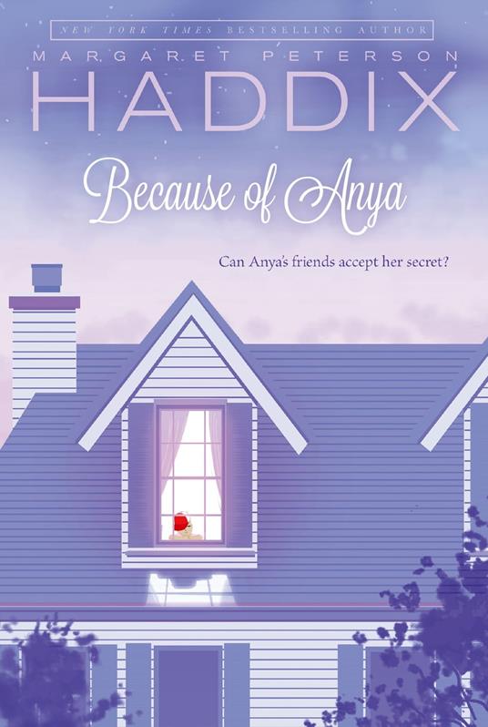 Because of Anya - Margaret Peterson Haddix - ebook