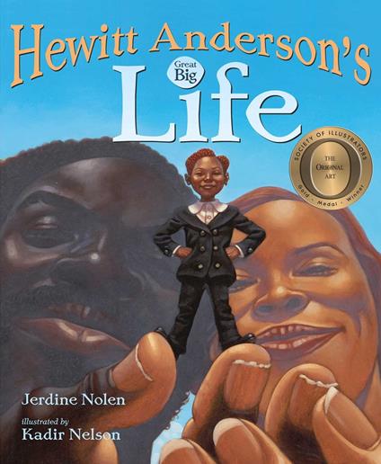 Hewitt Anderson's Great Big Life - Jerdine Nolen,Kadir Nelson - ebook