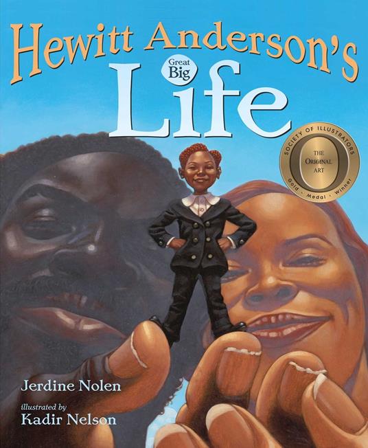 Hewitt Anderson's Great Big Life - Jerdine Nolen,Kadir Nelson - ebook