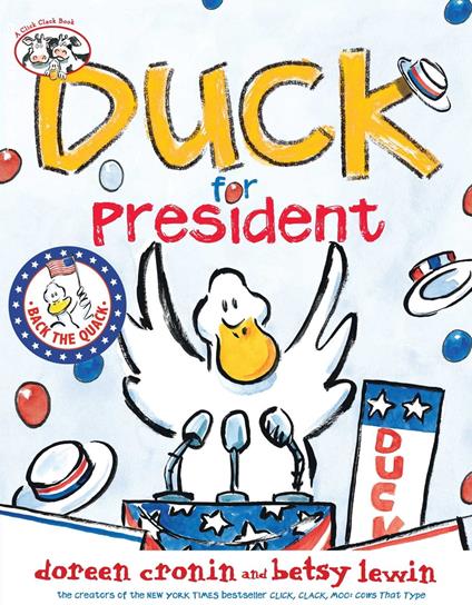Duck for President - Doreen Cronin,Betsy Lewin - ebook