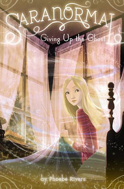 Giving Up the Ghost - Phoebe Rivers - ebook