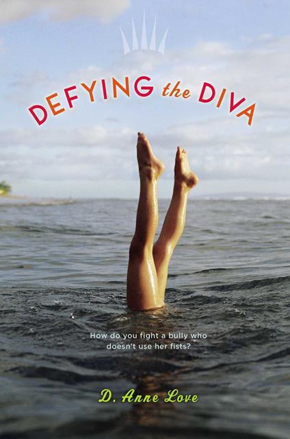 Defying the Diva - D. Anne Love - ebook