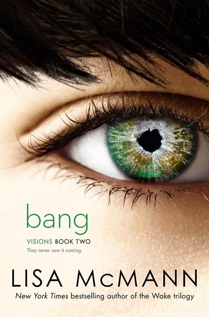 Bang - Lisa McMann - ebook