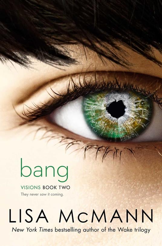 Bang - Lisa McMann - ebook