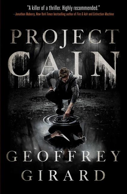 Project Cain - Geoffrey Girard - ebook