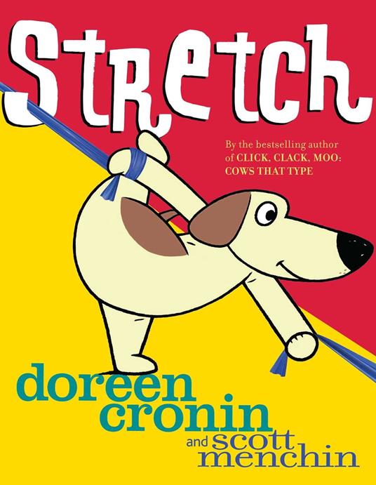 Stretch - Doreen Cronin,Scott Menchin - ebook