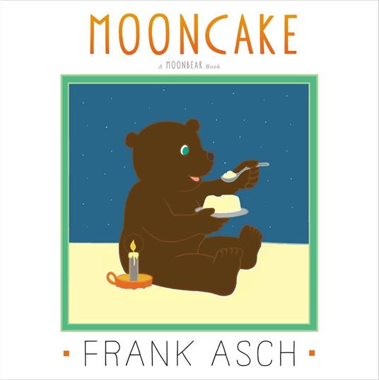 Mooncake - Frank Asch - ebook