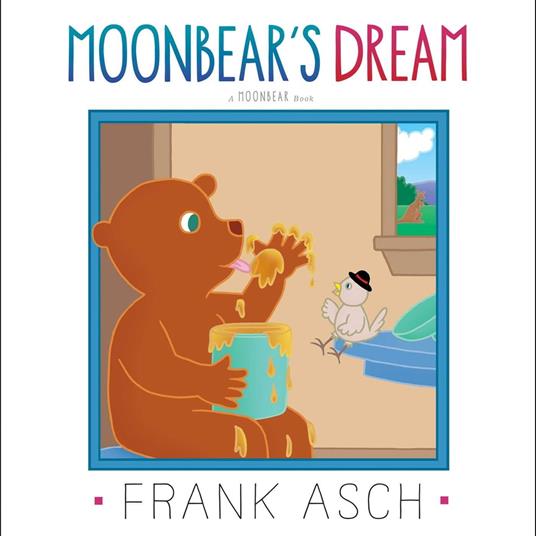 Moonbear's Dream - Frank Asch - ebook