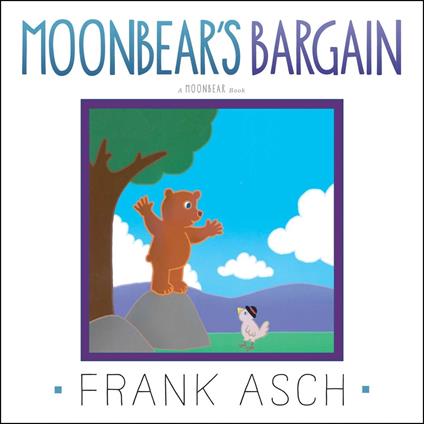 Moonbear's Bargain - Frank Asch - ebook