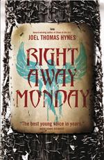 Right Away Monday