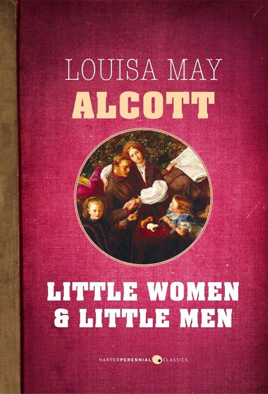 Little Women and Little Men - Louisa May Alcott - ebook