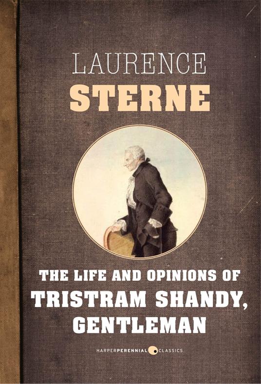 The Life And Opinions Of Tristram Shandy, Gentleman