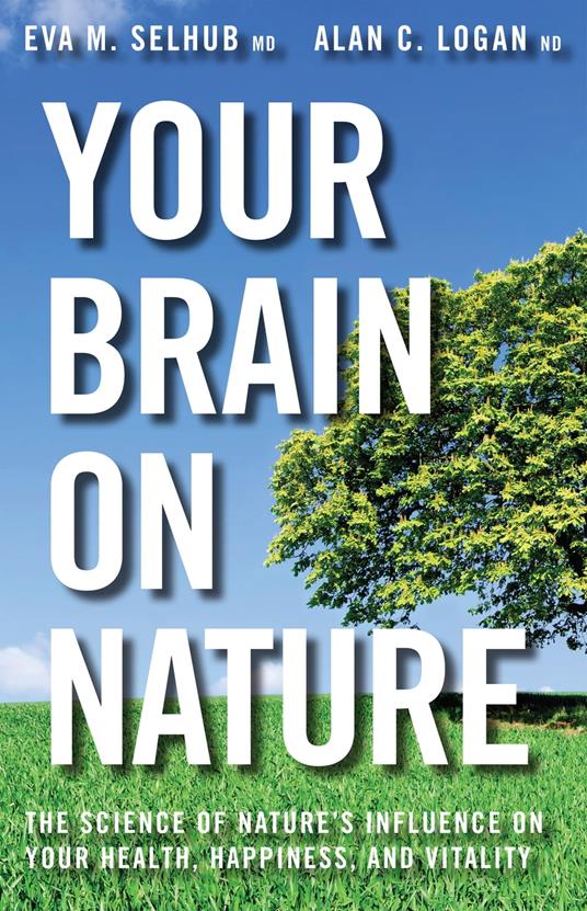 Your Brain On Nature