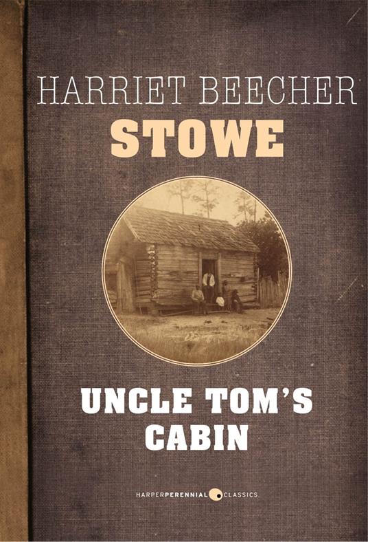 Uncle Tom's Cabin