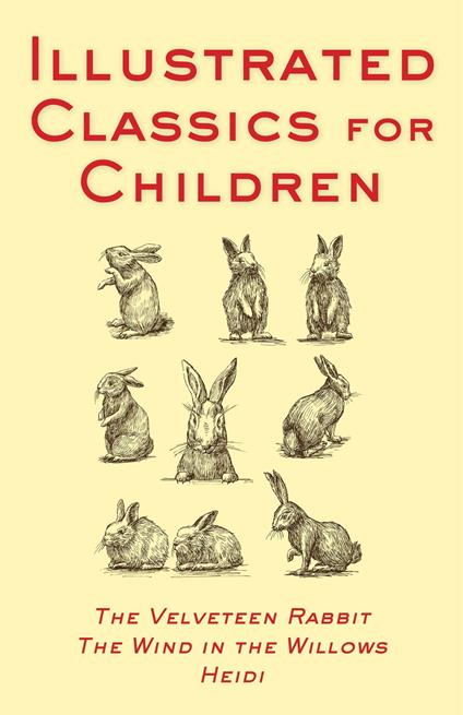 Illustrated Classics For Children - Various Authors - ebook