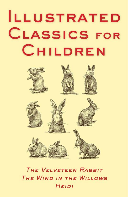 Illustrated Classics For Children - Various Authors - ebook