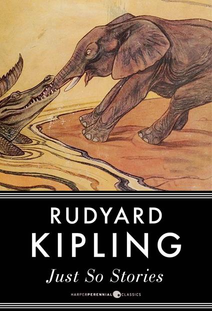 Just So Stories - Rudyard Kipling - ebook